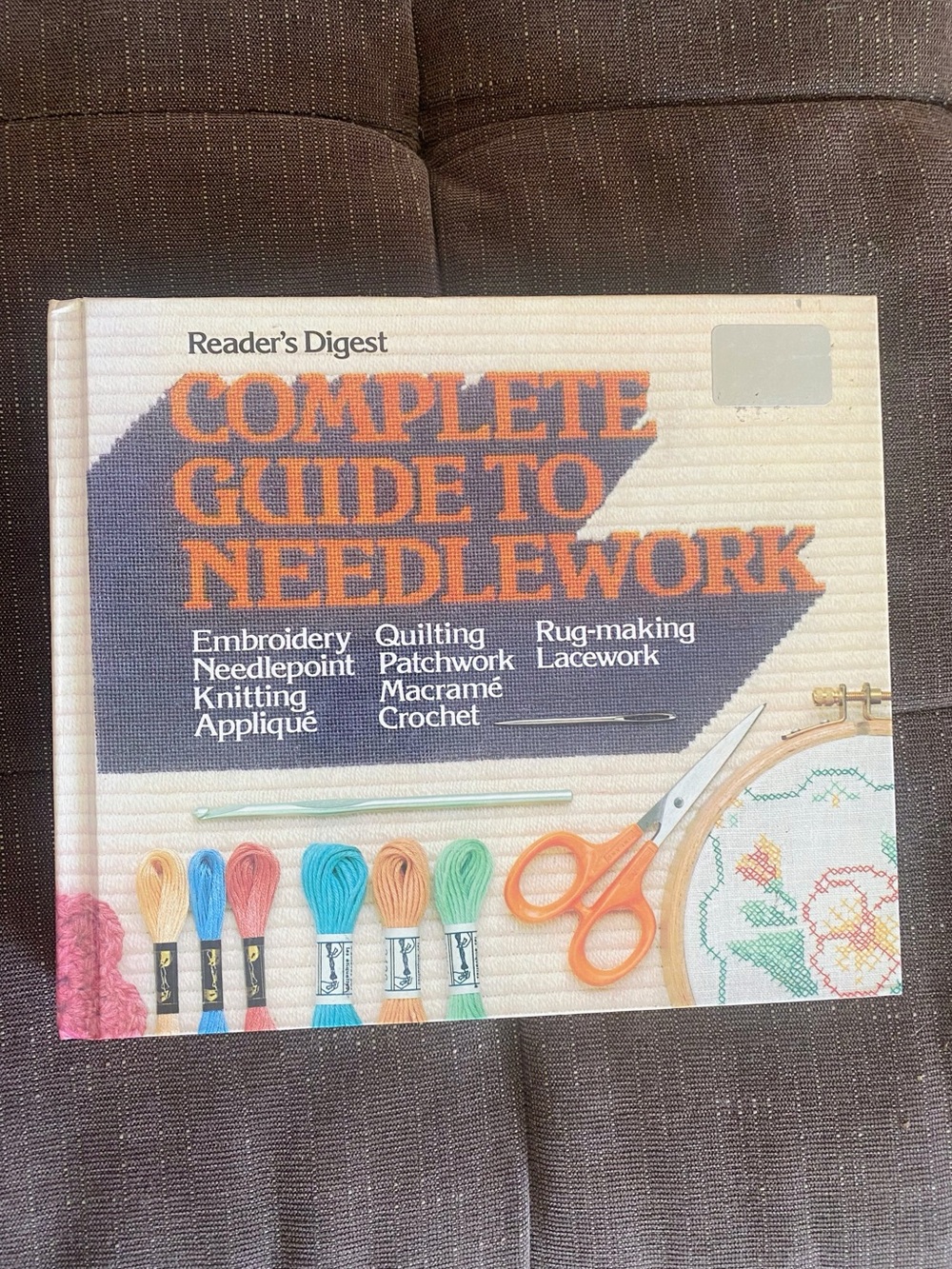 Reader's Digest Complete Guide to Needlework